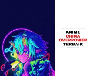 Anime China Overpower Martial Art Terbaik