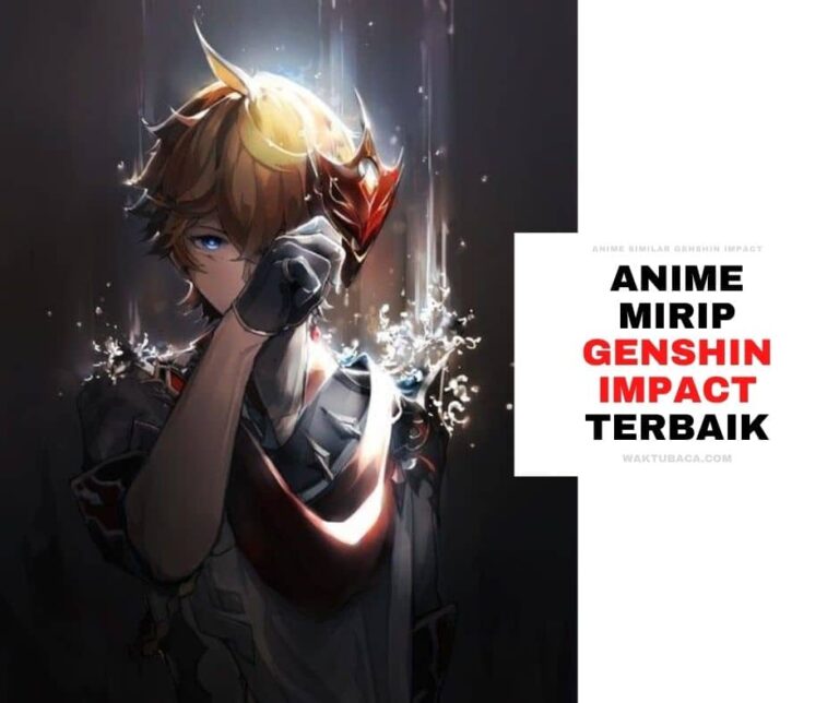Anime Mirip Seperti Genshin Impact