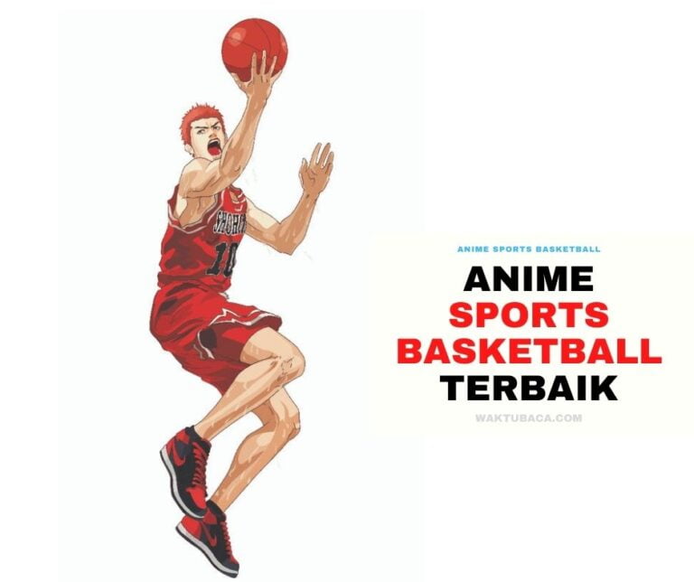 Anime Sports Basketball Terbaru dan Terbaik