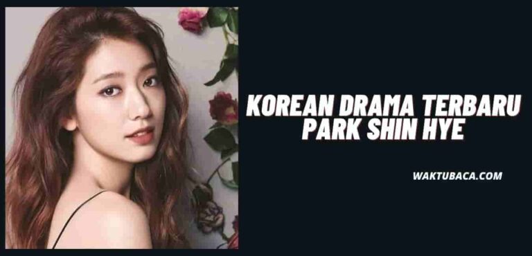 Drama Park Shin Hye Terbaru