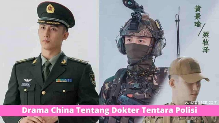 Drama China Tentang Dokter Tentara Polisi