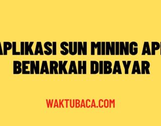 Aplikasi Sun Mining Apk Benarkah dibayar
