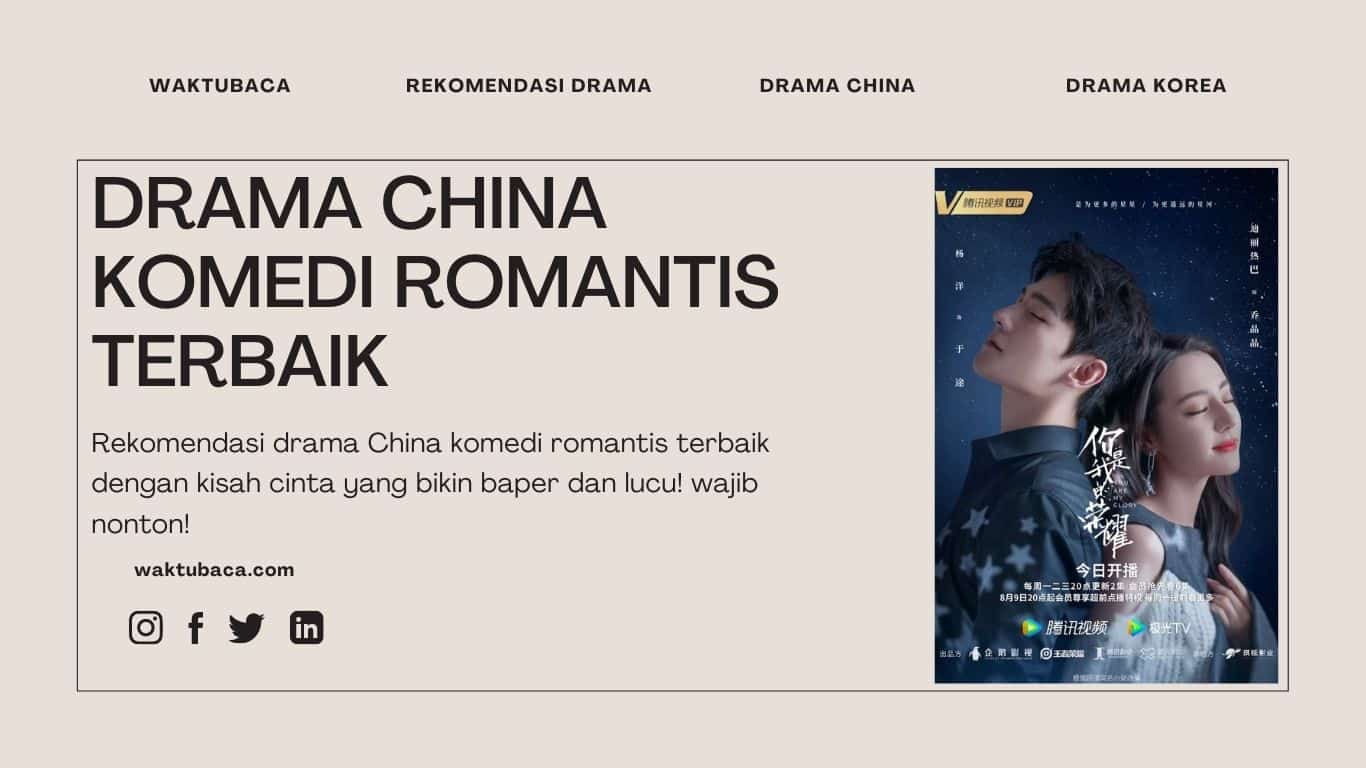 Drama China Komedi Romantis