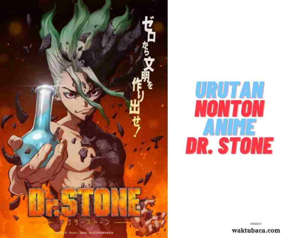 Urutan Nonton Dr. Stone