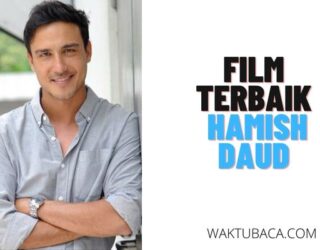 10+ Film Hamish Daud Terbaru & Terbaik 2022-2023