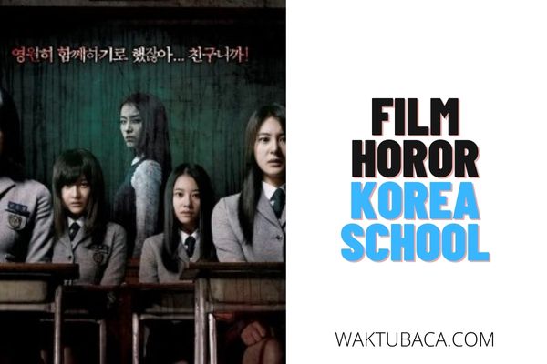 Film Horor Korea Sekolah Terbaru