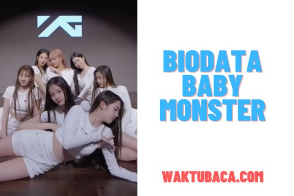 Biodata Baby Monster