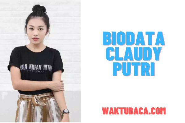 Biodata Claudy Putri