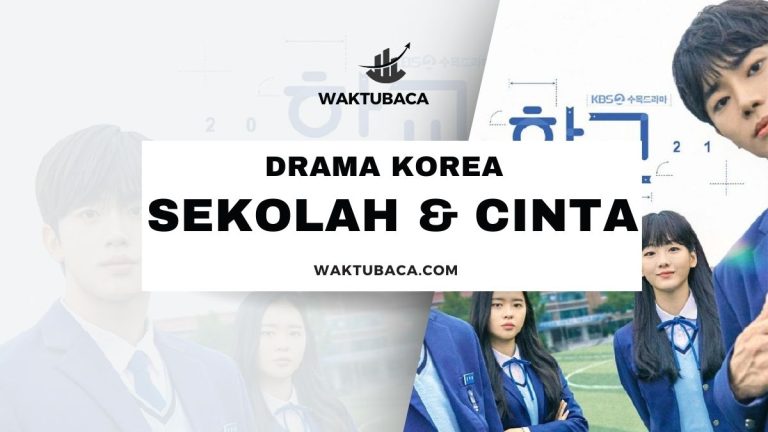 Drama Korea tentang sekolah dan cinta